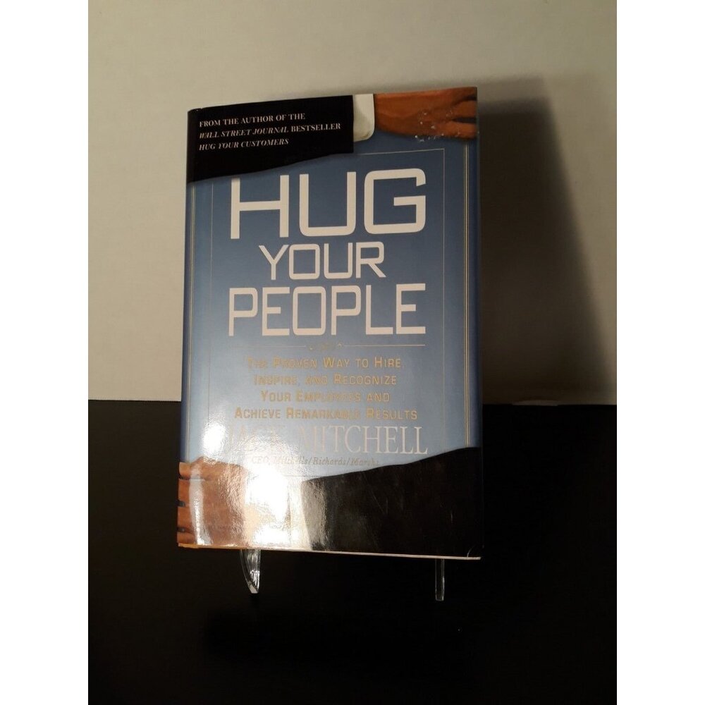 Autographed Copy‎ of Hug Your People by Jack Mitchell